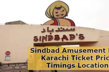Sindbad Amusement Park Karachi Ticket Price 2023 Timings Location