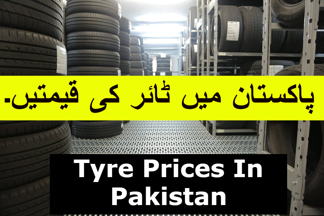Tyre Prices In Pakistan