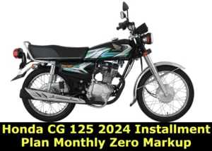 Honda CG 125 2024 Installment Plan Monthly Zero Markup