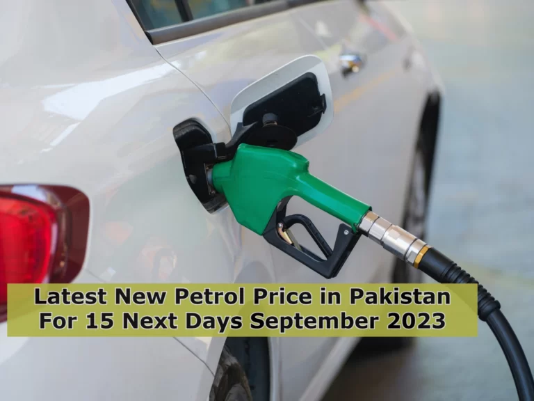 Latest Petrol Price in Pakistan September 2023