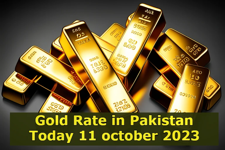 Gold Rate in Pakistan Today 11 october 2023