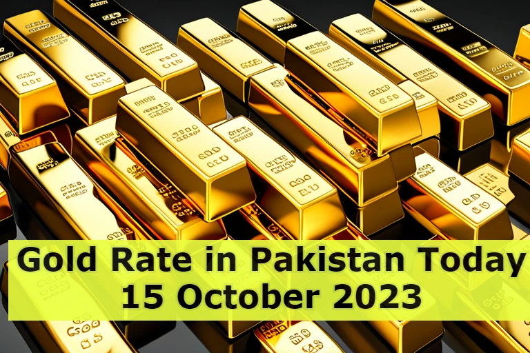 Gold Rate in Pakistan Today 15 October 2023