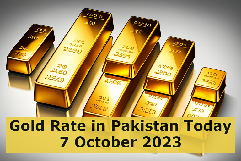 Gold Rate in Pakistan Today 7 October 2023